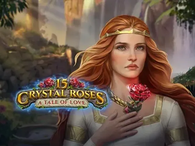 15 Crystal Roses: A Tale of Love slot oyunu