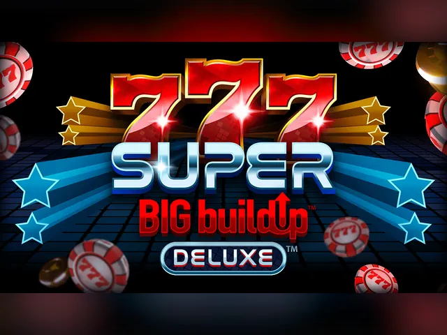 777 Super Big BuildUp Deluxe slot oyunu