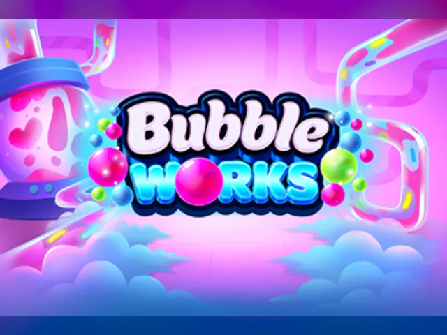 Bubble Works slot oyunu