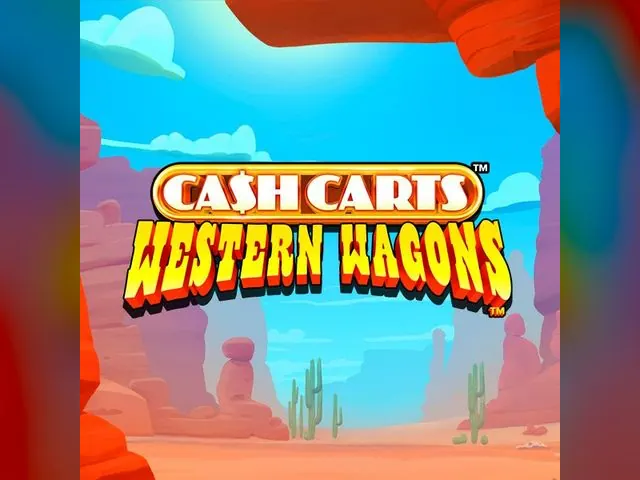 Cash Carts Western Wagons slot oyunu