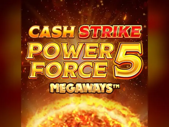 Cash Strike Power Force 5 Megaways slot oyunu