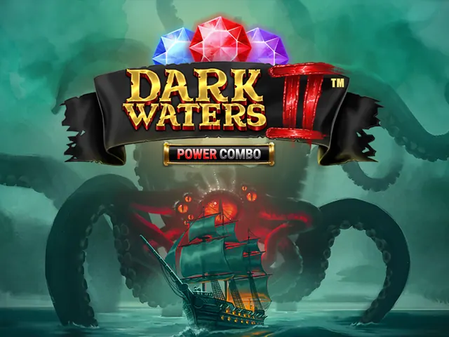 Dark Waters 2 Power Combo slot oyunu