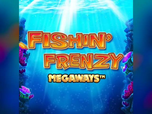 Fishin' Frenzy Megaways slot oyunu