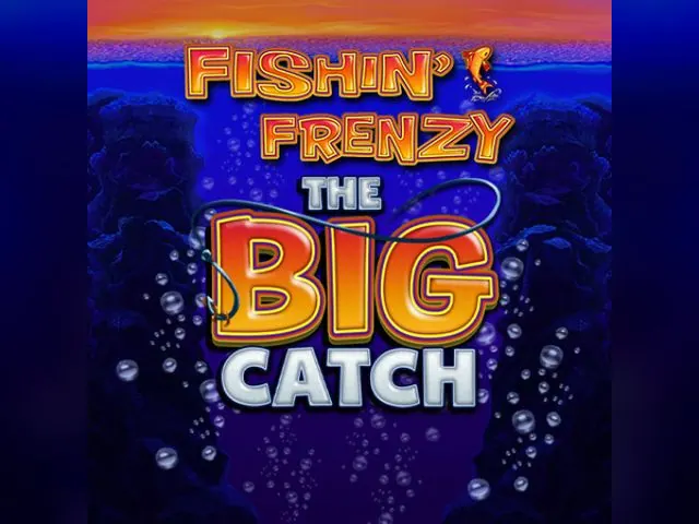 Fishin' Frenzy The Big Catch slot oyunu
