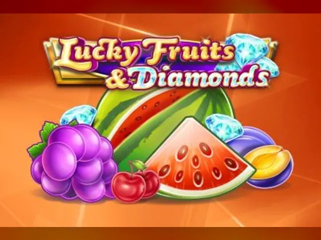 Lucky Fruits & Diamonds slot oyunu