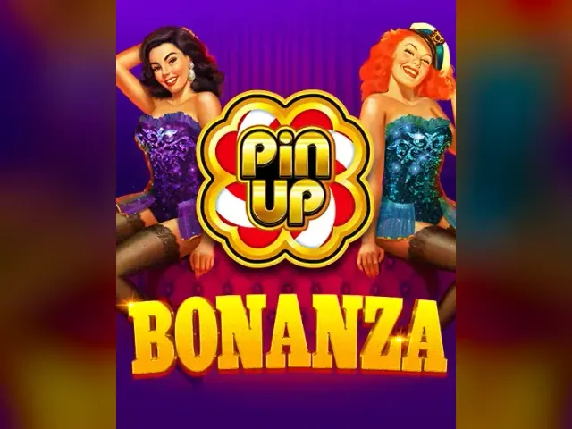 Pin-up Bonanza slot oyunu