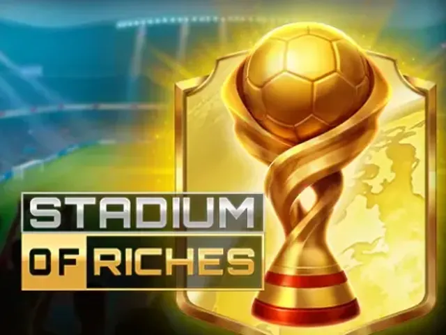 Stadium of Riches slot oyunu