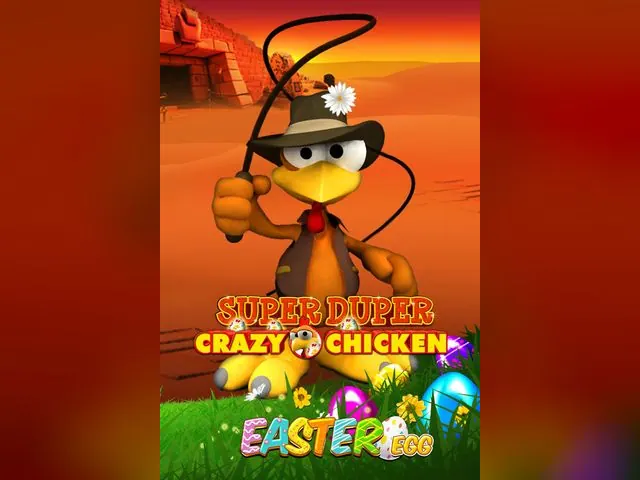 Super Duper Crazy Chicken Easter Egg slot oyunu