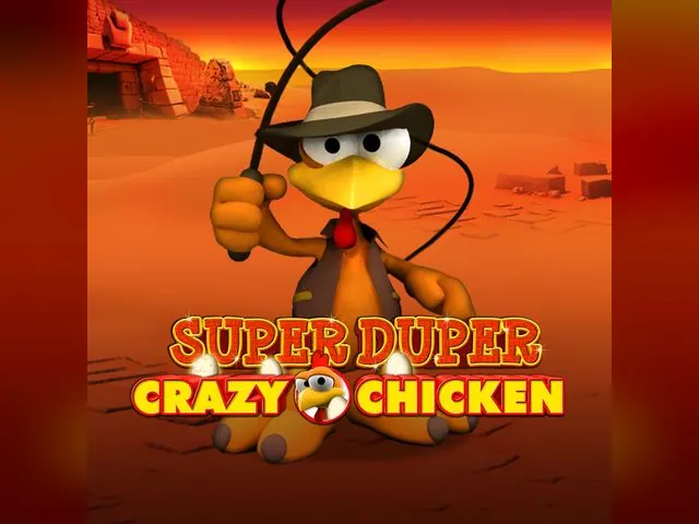 Super Duper Crazy Chicken slot oyunu