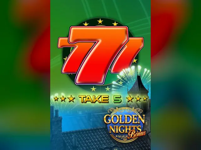Take 5 Golden Nights Bonus slot oyunu