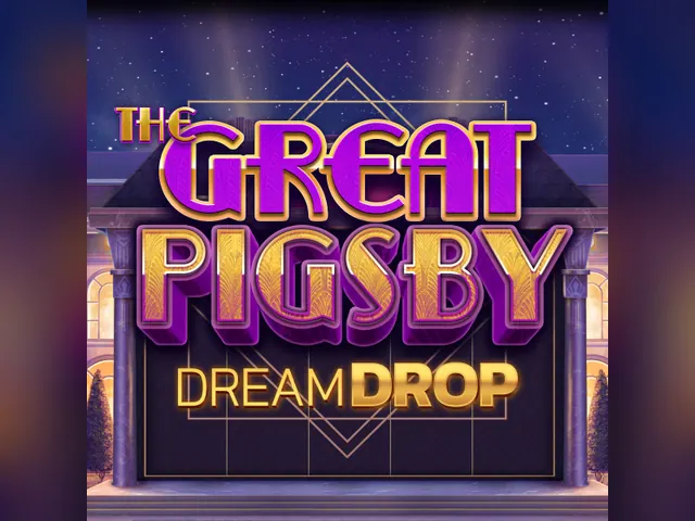 The Great Pigsby Dream Drop slot oyunu