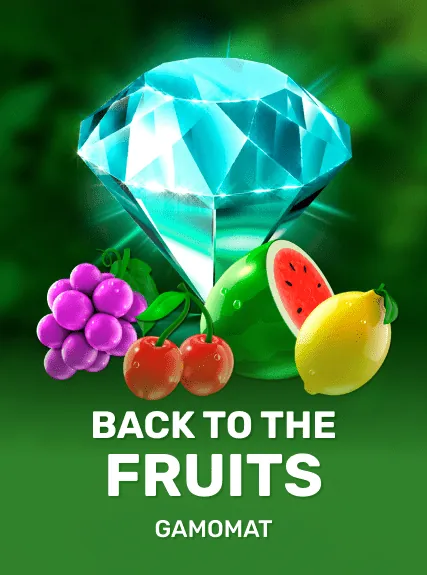 Back to the Fruits slot oyunu