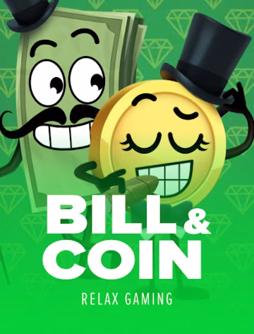 Bill & Coin slot oyunu