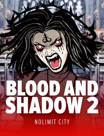 Blood & Shadow 2 slot oyunu