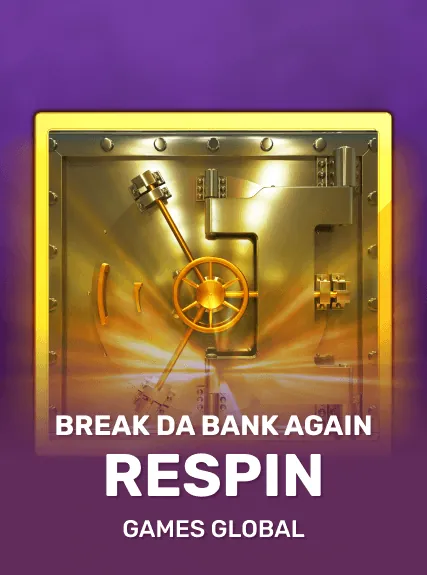 Break Da Bank Again Respin slot oyunu