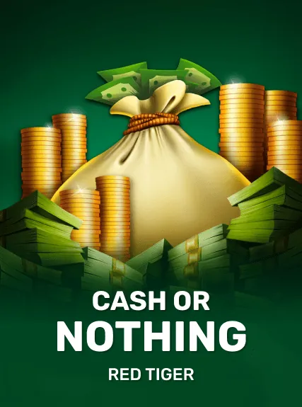 Cash or Nothing slot oyunu
