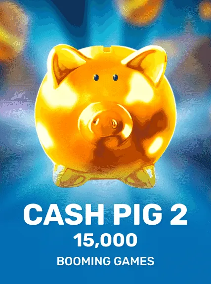 Cash Pig 2 15,000 slot oyunu