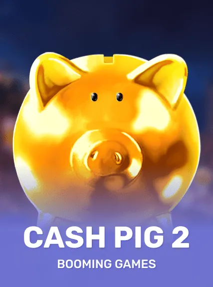 Cash Pig 2 slot oyunu