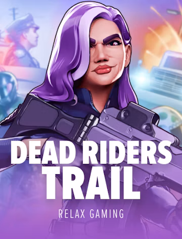 Dead Riders Trail slot oyunu