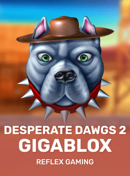 Desperate Dawgs 2 Gigablox slot oyunu