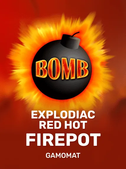 Explodiac Red Hot Firepot slot oyunu
