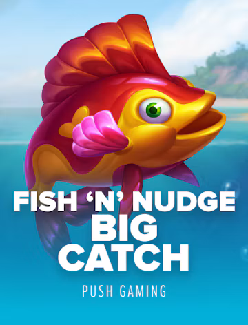 Fish 'n' Nudge Big Catch slot oyunu