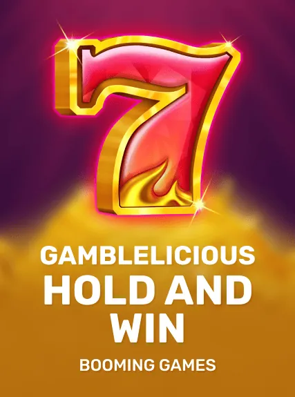 Gamblelicious Hold and Win slot oyunu