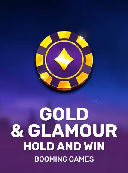 Gold and Glamour Hold and Win slot oyunu