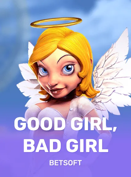 Good Girl Bad Girl slot oyunu