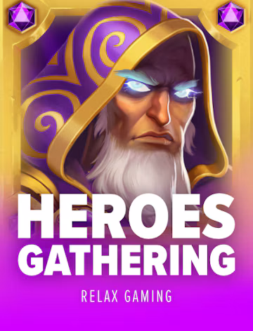 Heroes' Gathering slot oyunu