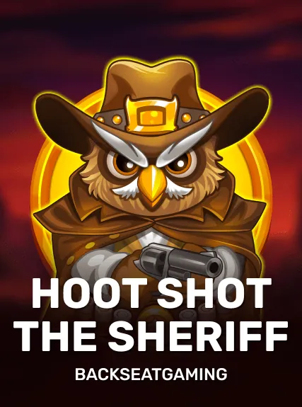 Hoot Shot the Sheriff slot oyunu