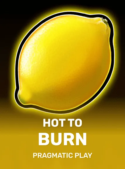 Hot to Burn slot oyunu