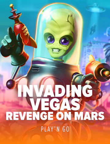 Invading Vegas Revenge on Mars slot oyunu