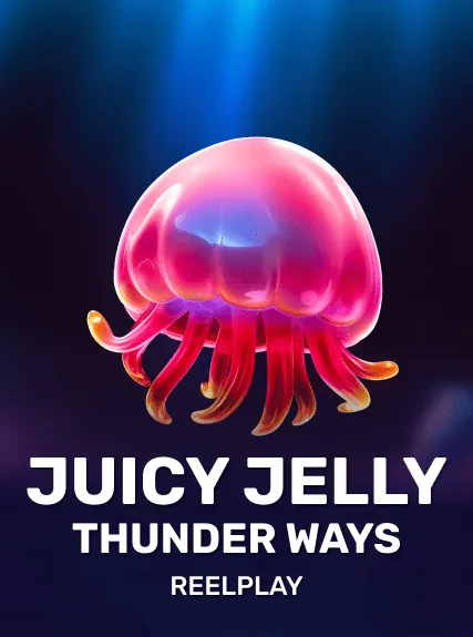 Juicy Jelly Thunder Ways slot oyunu