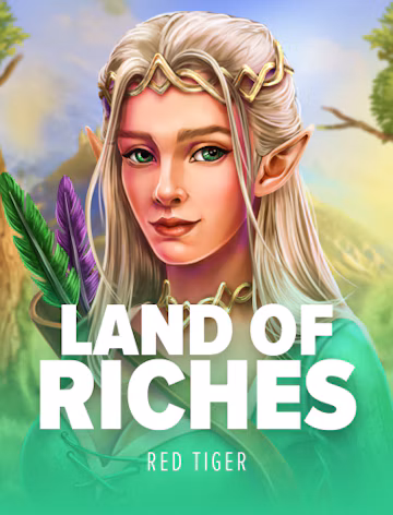 Land of Riches slot oyunu