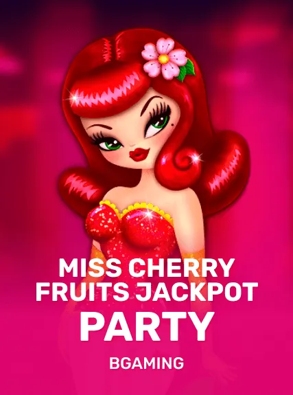 Miss Cherry Fruits Jackpot Party slot oyunu