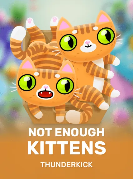 Not Enough Kittens slot oyunu
