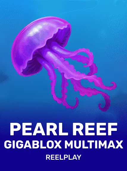 Pearl Reef Gigablox Multimax slot oyunu