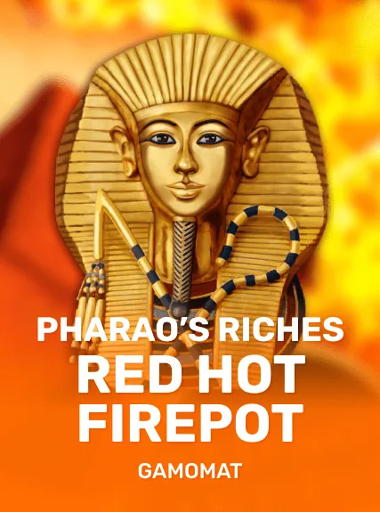 Pharaos Riches Red Hot Firepot slot oyunu