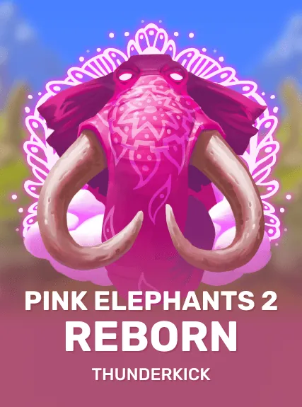 Pink Elephants 2 – Reborn slot oyunu