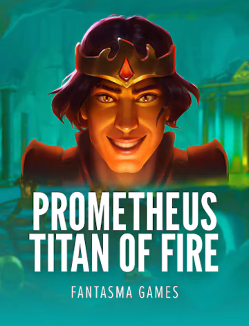 Prometheus Titan Of Fire slot oyunu