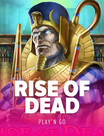 Rise of Dead slot oyunu