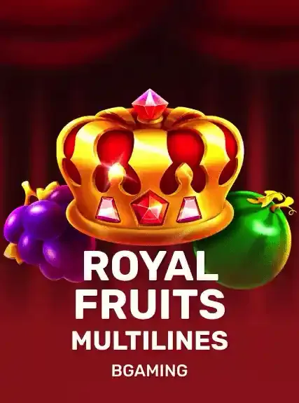 Royal Fruits MultiLines slot oyunu