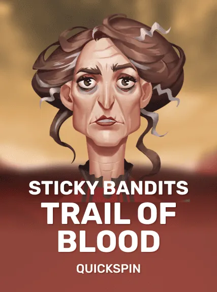 Sticky Bandits Trail of Blood slot oyunu