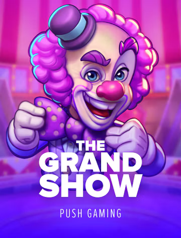 The Grand Show slot oyunu