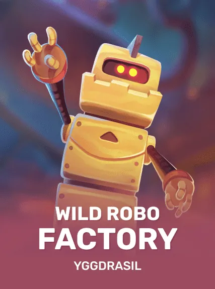 Wild Robo Factory slot oyunu