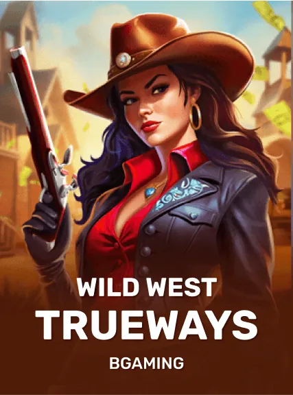 Wild West TRUEWAYS slot oyunu