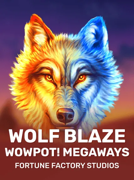 Wolf Blaze WowPot! Megaways slot oyunu